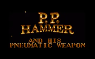 P.P. Hammer and His Pneumatic Weapon screen shot title